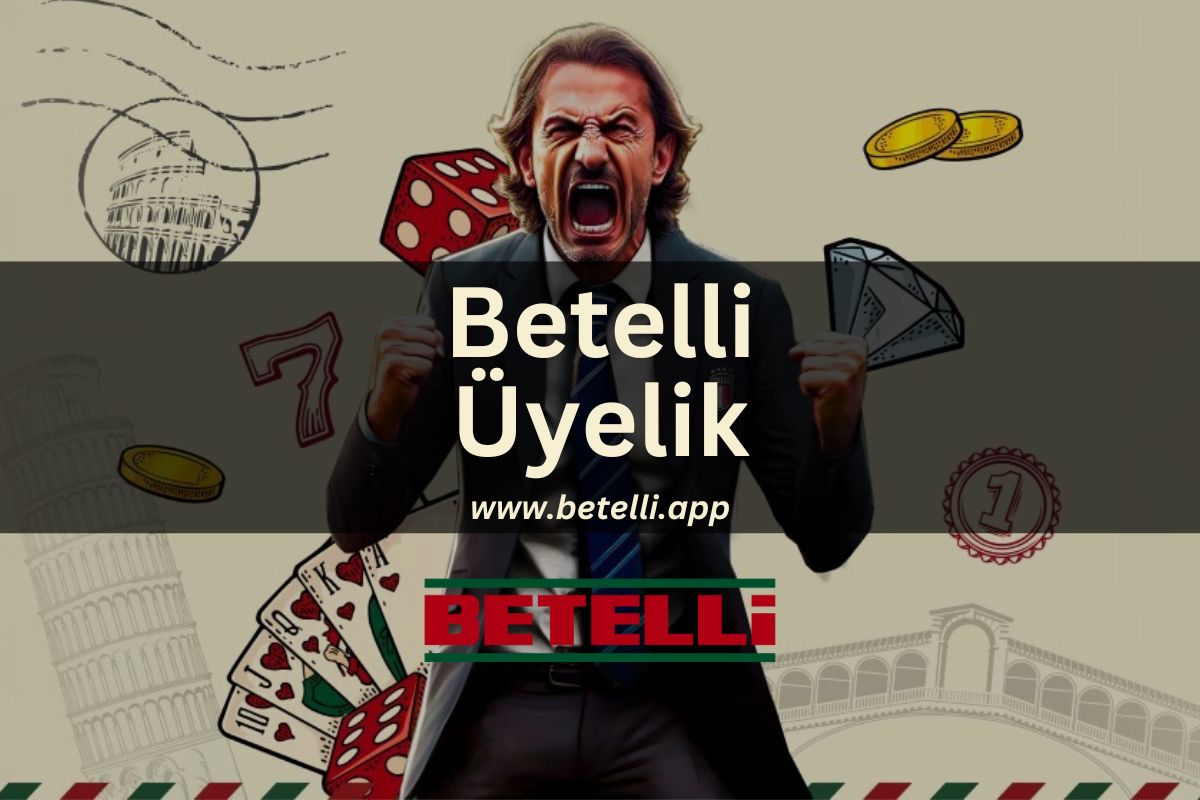 Betelli Üyelik